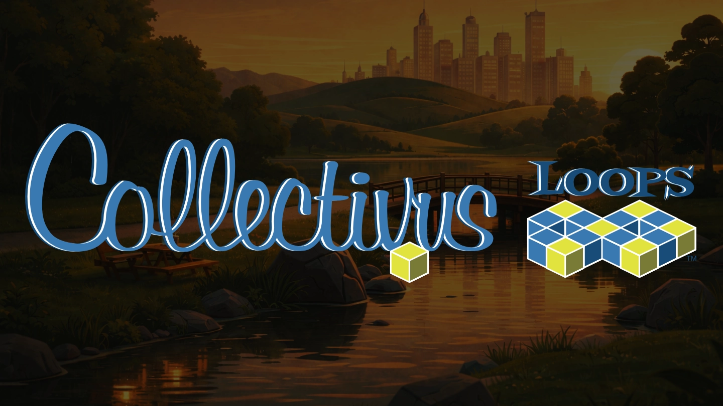 Collectivus Loops Logo over a faded scenic park scene.